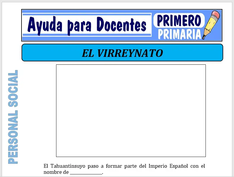 Modelo de la Ficha de El Virreinato para Primero de Primaria