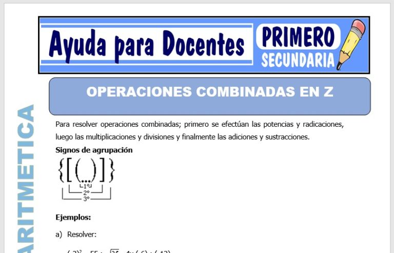 Operaciones Combinadas en Z para Primero de Secundaria – Ayuda para