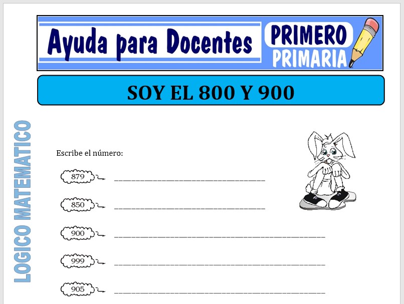 Modelo de la Ficha de Soy el Número 800 y 900 para Primero de Primaria