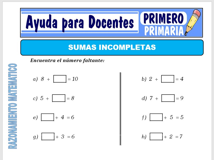 Modelo de la Ficha de Sumas Incompletas. para Primero de Primaria